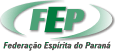 Conheça a Federação Espírita do Paraná